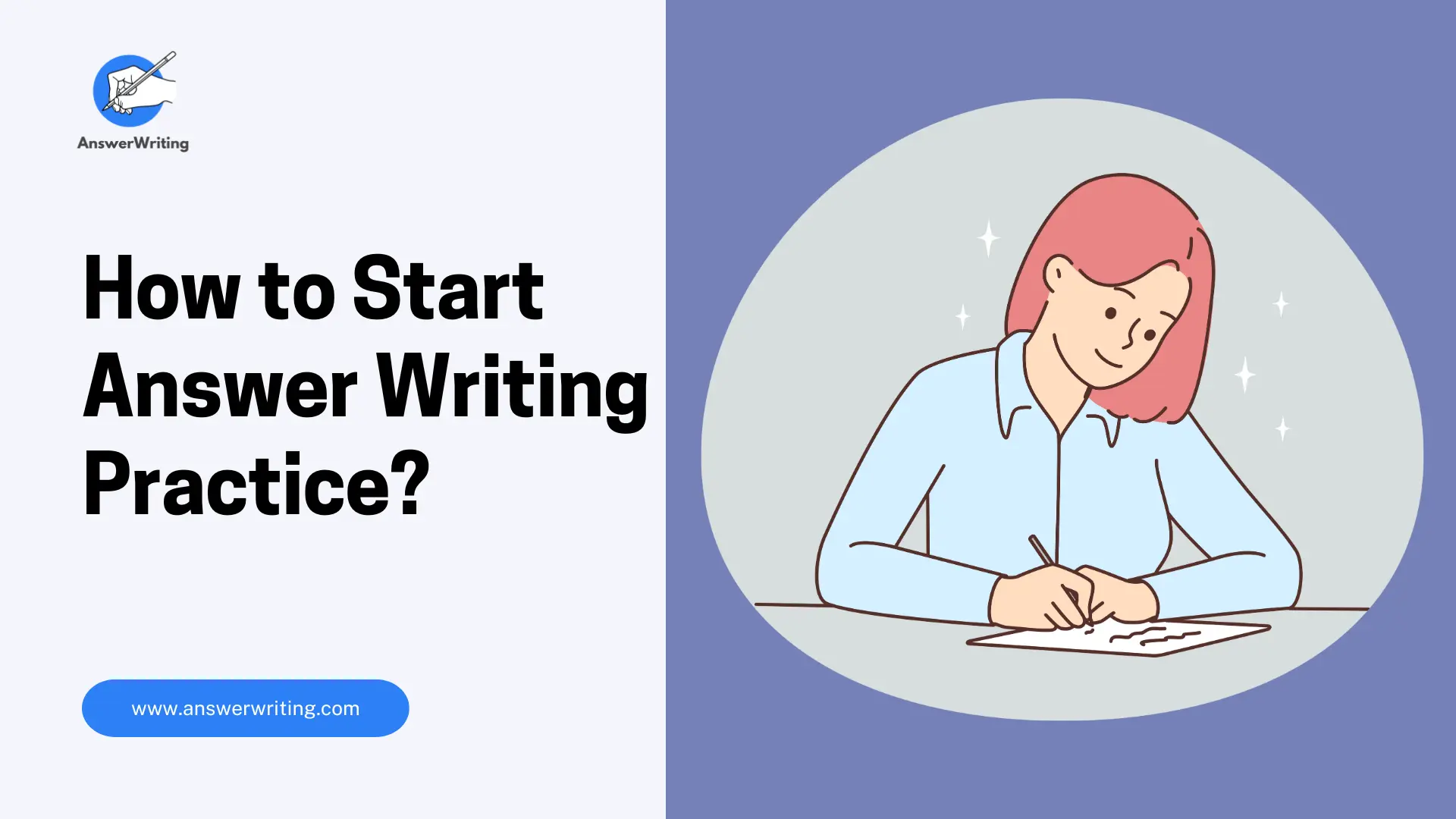 How to Start Answer Writing for UPSC IAS Mains