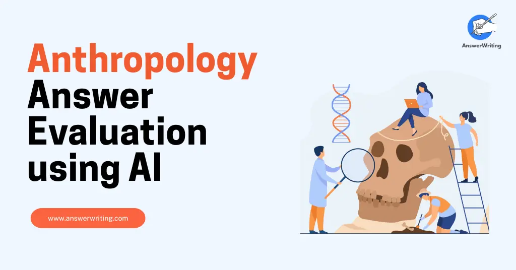 Anthropology Answer Evaluation using AI